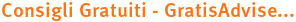 Consigli Gratuiti - GratisAdvise... Consigli Gratuiti - GratisAdvise...